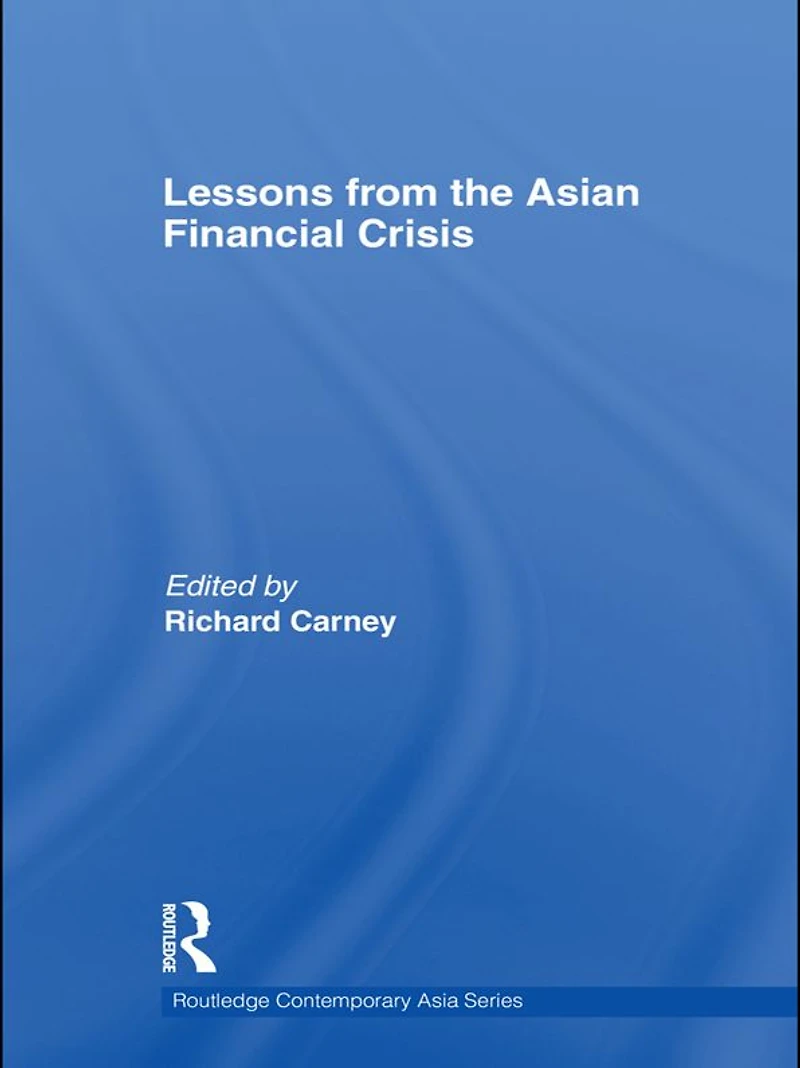 Lessons from the Asian Financial Crisis
