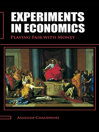Experiments Economics: Playing fair with money