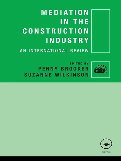 Mediation the Construction Industry: An International Review