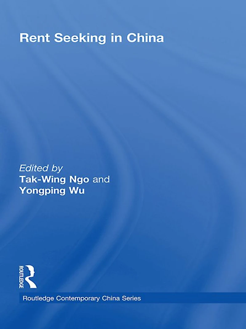 Rent Seeking China