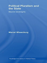 Political Pluralism and the State: Beyond Sovereignty
