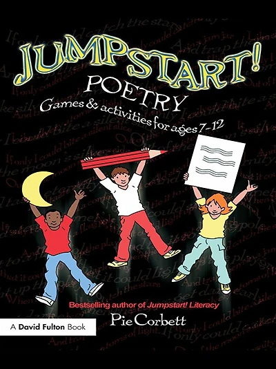 Jumpstart! Poetry: Games and Activities for Ages 7-12