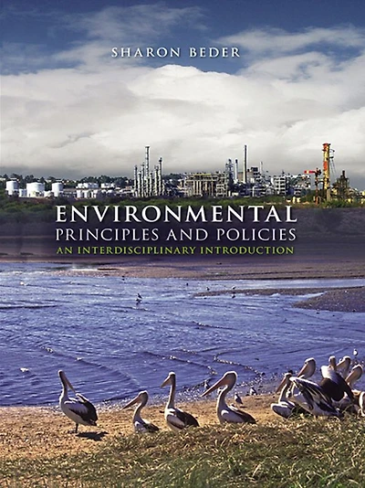 Environmental Principles and Policies: An Interdisciplinary Introduction