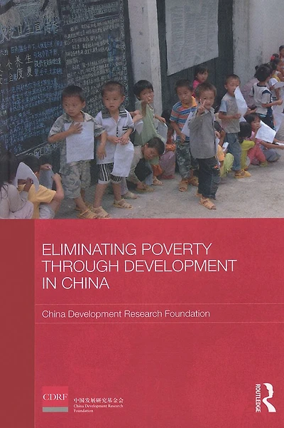 Eliminating Poverty Through Development China