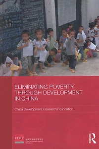 Eliminating Poverty Through Development China