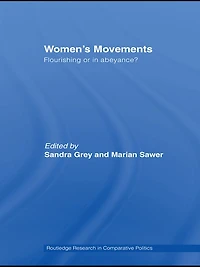 Women's Movements: Flourishing or abeyance?
