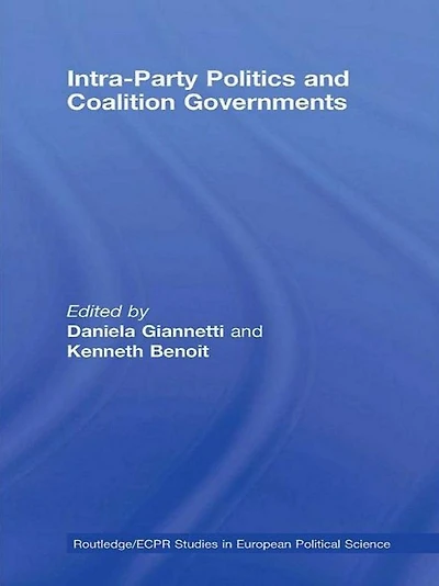 Intra-Party Politics and Coalition Governments