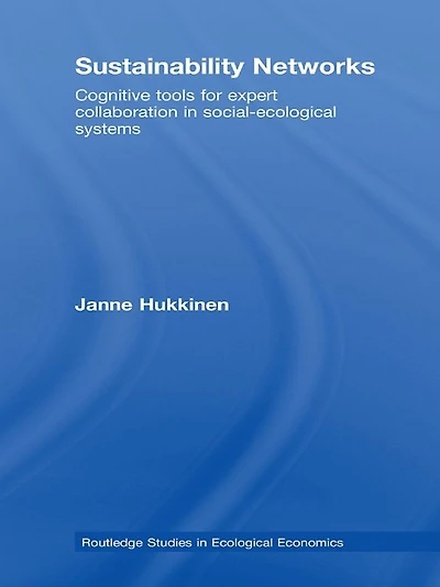 Sustainability Networks: Cognitive Tools for Expert Collaboration Social-Ecological Systems