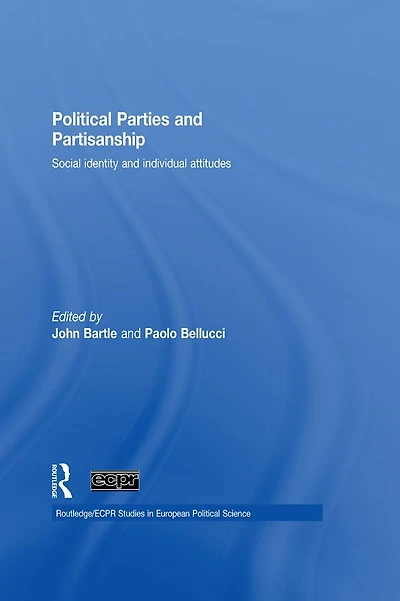 Political Parties and Partisanship: Social identity individual attitudes