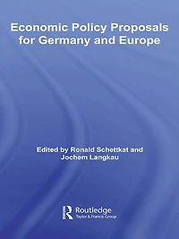 Economic Policy Proposals for Germany and Europe