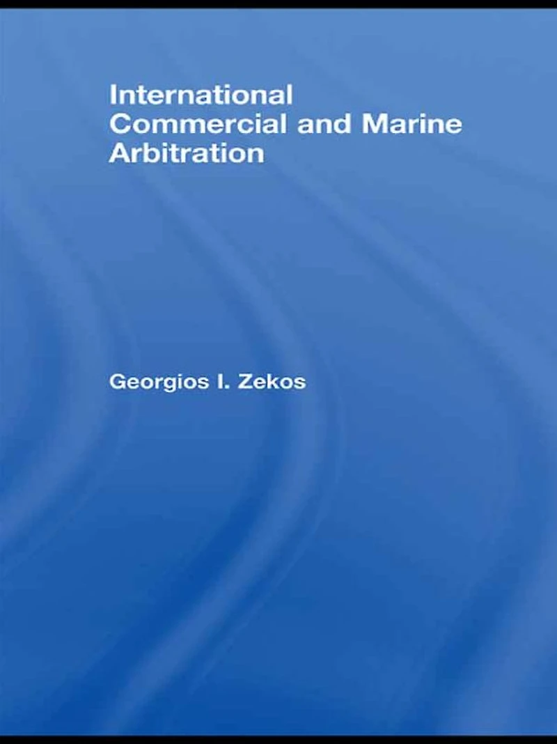International Commercial and Marine Arbitration