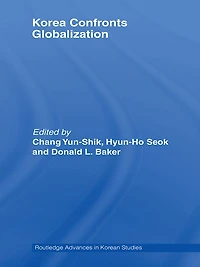 Korea Confronts Globalization