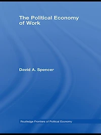 The Political Economy of Work