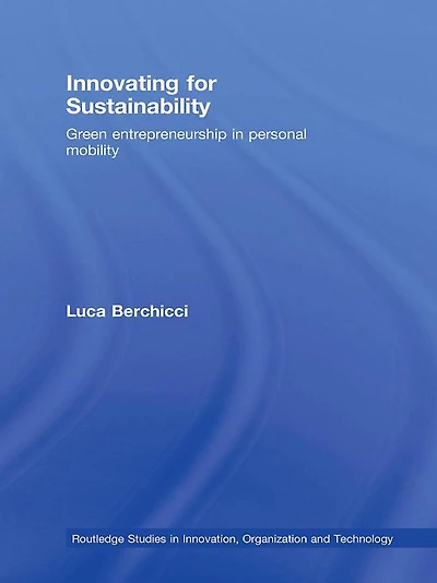 Innovating for Sustainability: Green Entrepreneurship Personal Mobility