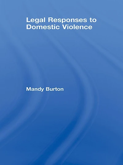 Legal Responses to Domestic Violence