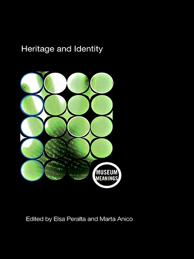 Heritage and Identity: Engagement Demission the Contemporary World