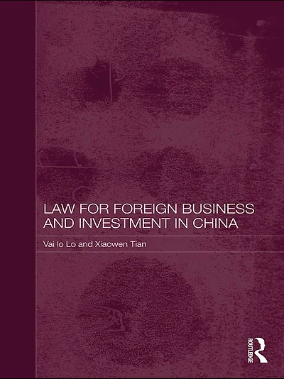 Law for Foreign Business and Investment China