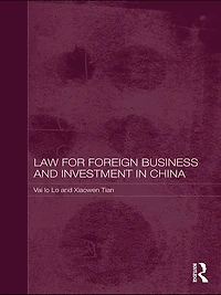 Law for Foreign Business and Investment China