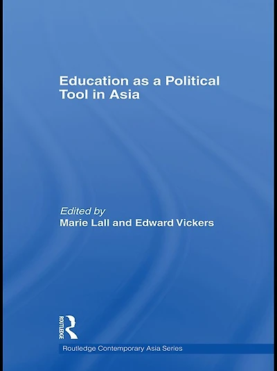 Education as a Political Tool Asia