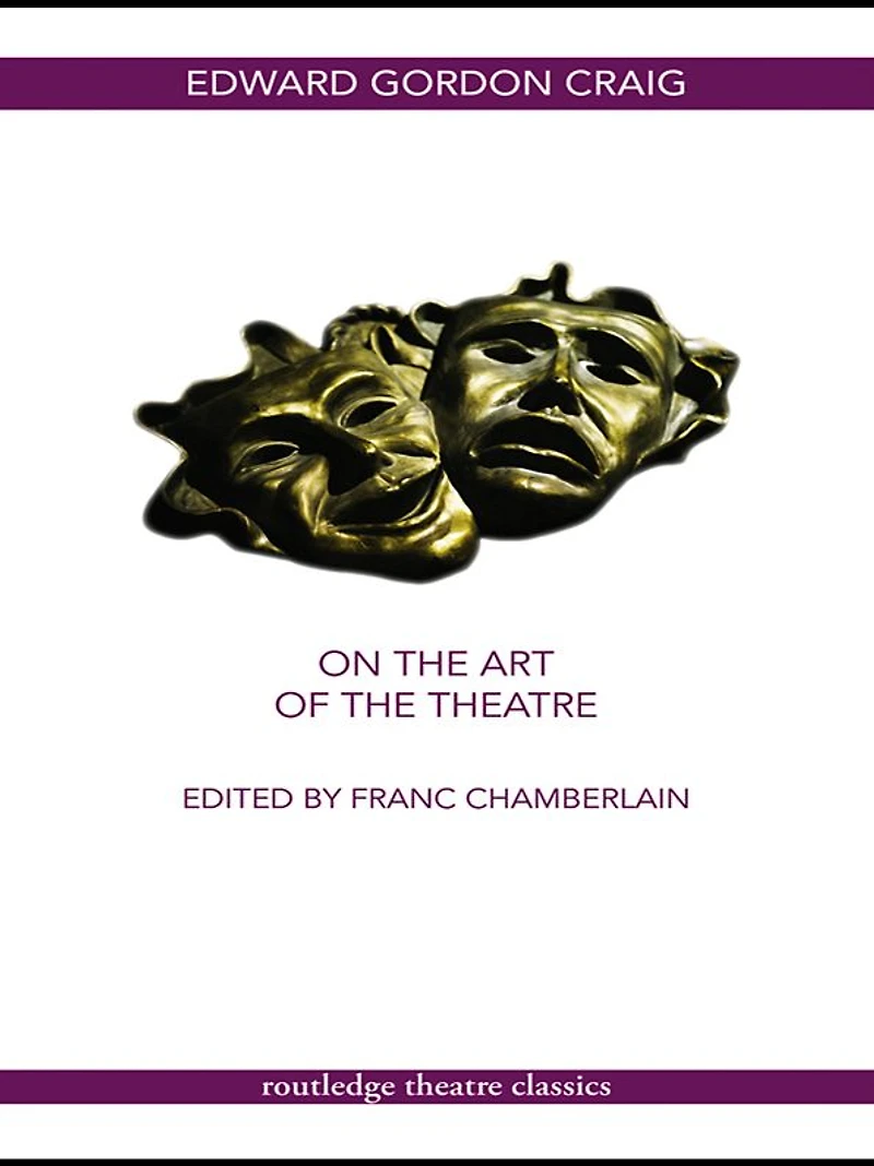 On the Art of Theatre