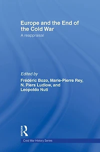 Europe and the End of Cold War: A Reappraisal