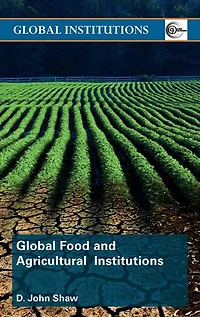Global Food and Agricultural Institutions