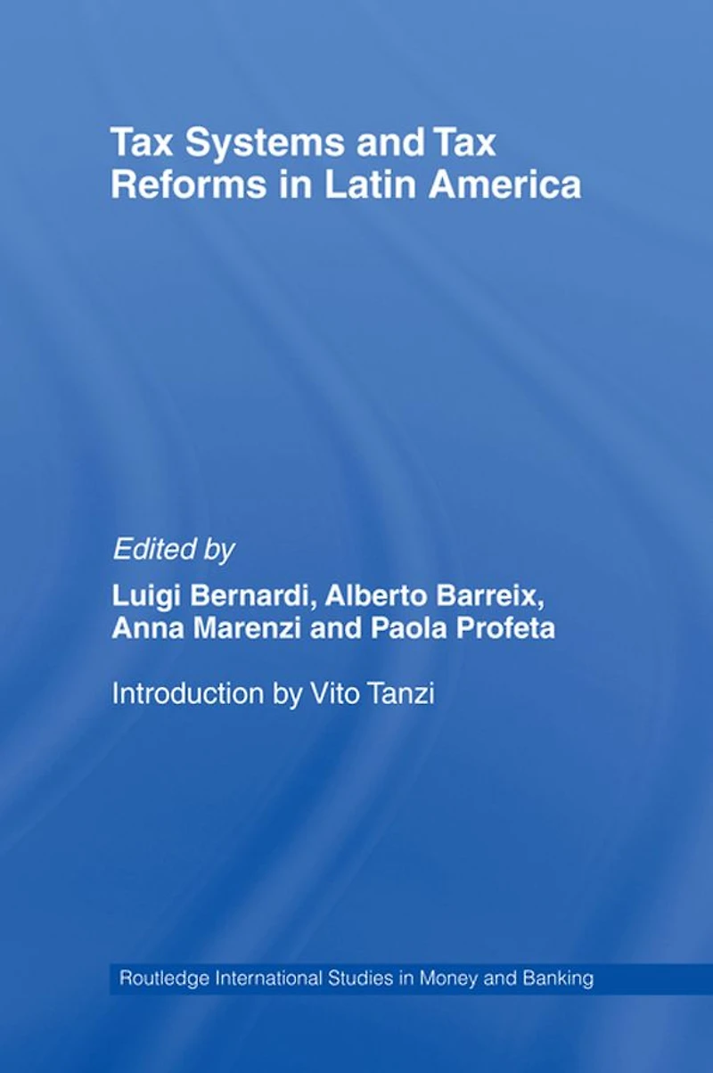 Tax Systems and Reforms Latin America