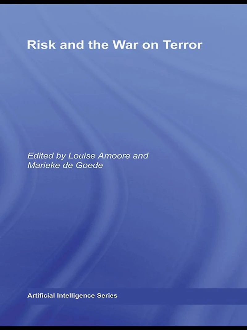 Risk and the War on Terror