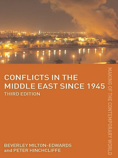 Conflicts the Middle East since 1945