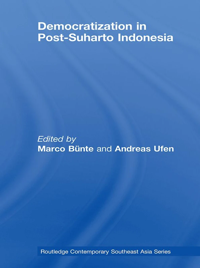 Democratization Post-Suharto Indonesia