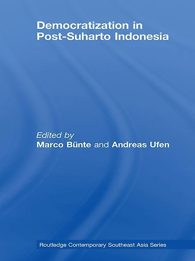 Democratization Post-Suharto Indonesia