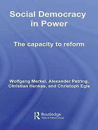 Social Democracy Power: The Capacity to Reform