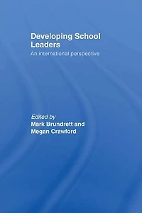 Developing School Leaders: An International Perspective