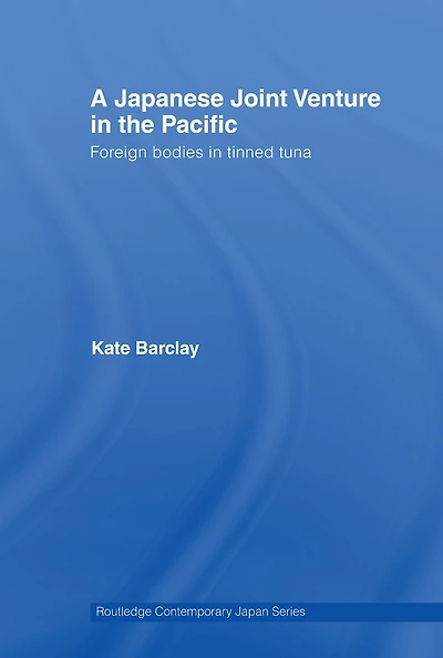 A Japanese Joint Venture the Pacific: Foreign bodies tinned tuna