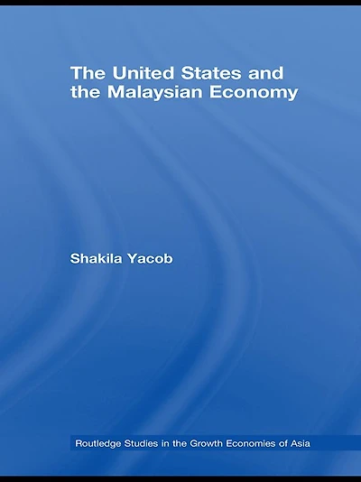 the United States and Malaysian Economy