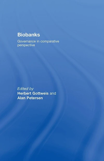 Biobanks: Governance Comparative Perspective