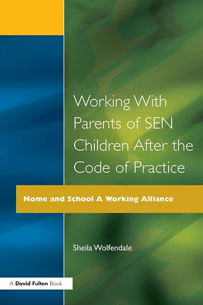 Working with Parents of SEN Children after the Code Practice