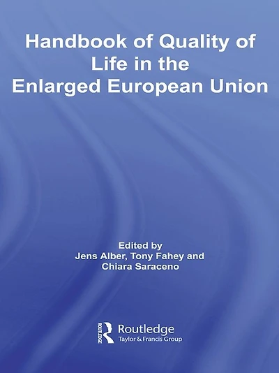 Handbook of Quality Life the Enlarged European Union