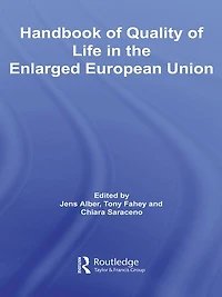 Handbook of Quality Life the Enlarged European Union