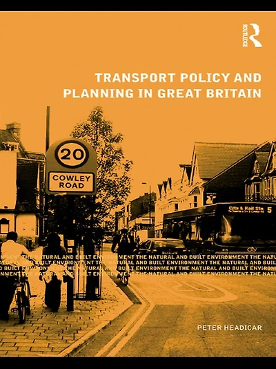 Transport Policy and Planning Great Britain