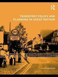 Transport Policy and Planning Great Britain
