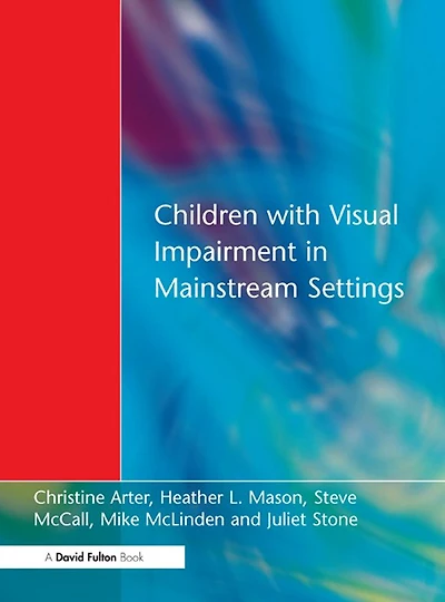 Children with Visual Impairment Mainstream Settings