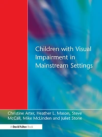 Children with Visual Impairment Mainstream Settings