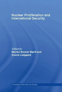 Nuclear Proliferation and International Security