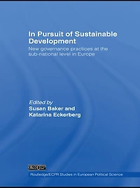 Pursuit of Sustainable Development: New governance practices at the sub-national level Europe