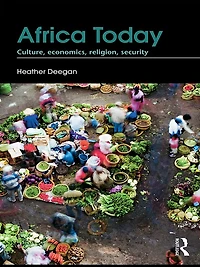 Africa Today: Culture, Economics, Religion, Security