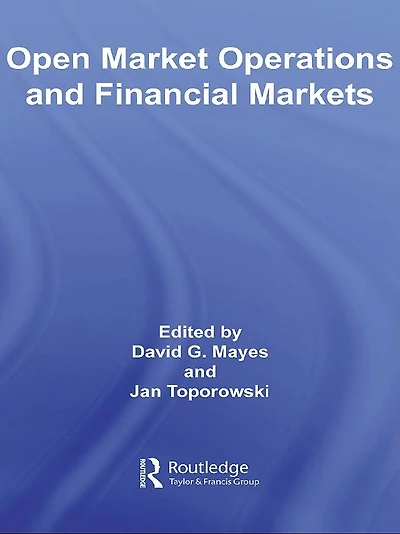 Open Market Operations and Financial Markets