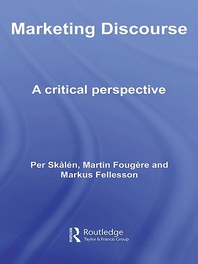 Marketing Discourse: A Critical Perspective