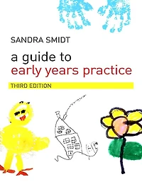 A Guide to Early Years Practice
