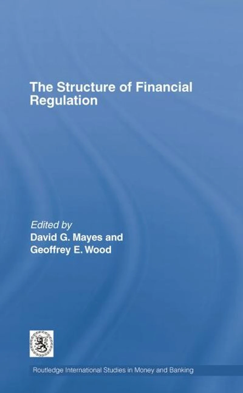 The Structure of Financial Regulation